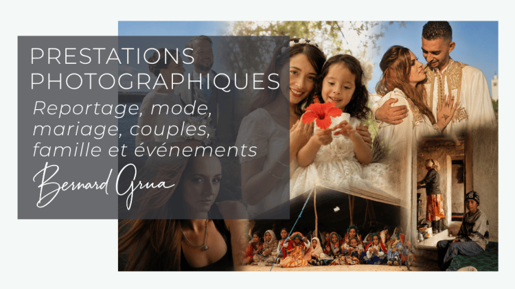 Bernard Grua — Prestations photographiques — Reportage, portraits, mode, mariage, couples, famille et événements