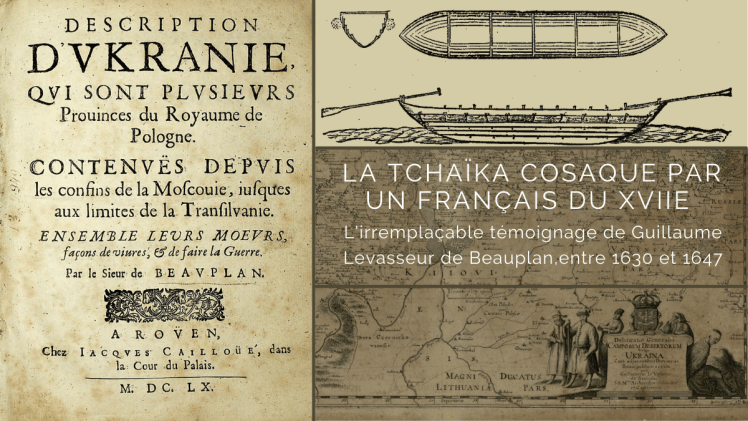 La tchaïka cosaque expliquée par Barthélémy Levasseur de Beauplan